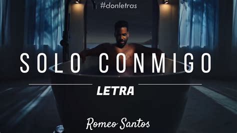 solo contigo lyrics|solo contigo romeo santos.